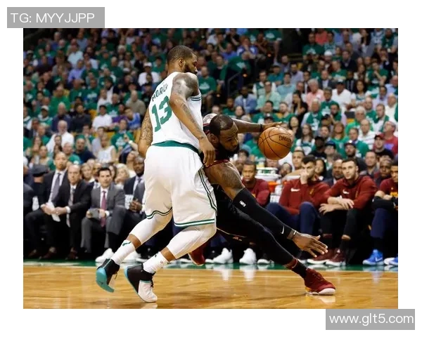 骑士与凯尔特人激战正酣精彩直播全程回顾与分析